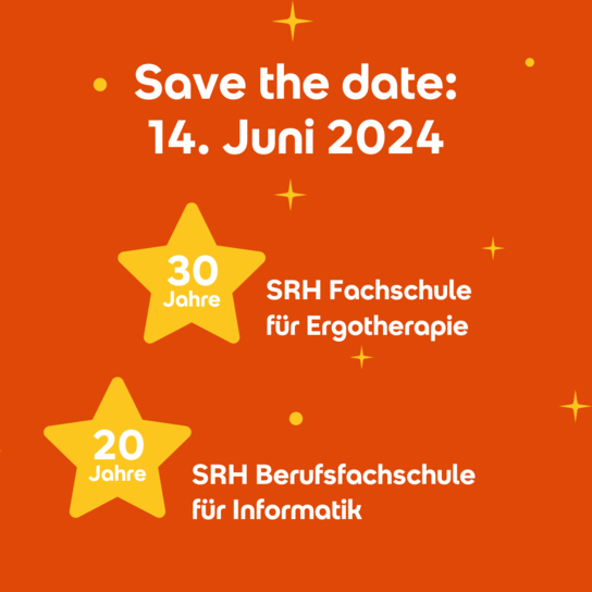 Roter Hintergrund mit gelben Sternen und Text: 'Save the date: 14. Juni 2024', '30 Jahre SRH Fachschule für Ergotherapie', '20 Jahre SRH Berufsfachschule für Informatik'.